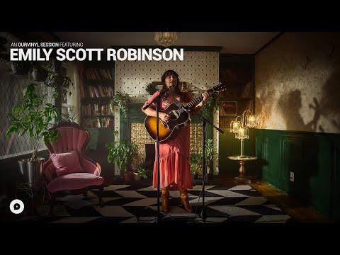 Emily Scott Robinson - Better With Time | OurVinyl Sessions