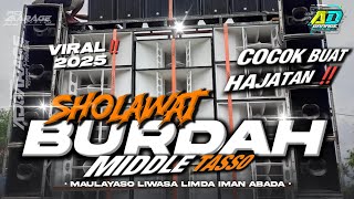 Download lagu DJ SHOLAWAT BURDAH MIDDLE TASSO‼️ TERBARU 2025 FULL BASS HOREG AD GARAGE PRODUCTION 🔥 mp3 Download lagu DJ SHOLAWAT BURDAH MIDDLE TASSO‼️ TERBARU 2025 FULL BASS HOREG AD GARAGE PRODUCTION 🔥 mp3
