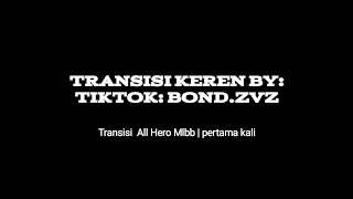 Download lagu Transisi All hero mlbb Special tahun baru... mp3