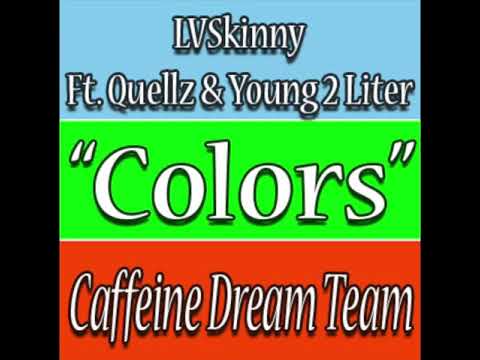 LVSkinny Ft. Quellz & Young 2 Liter - COLORS (Audio)