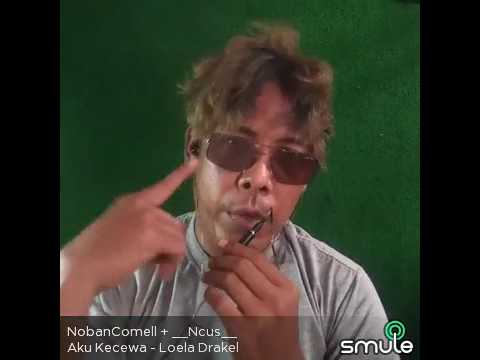 AKU KECEWA-LOELA DRAKEL