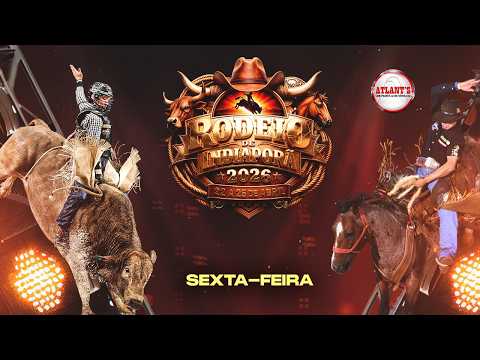Rodeio de INDIAPORÃ 2026 - SEXTA-FEIRA ( AO VIVO )