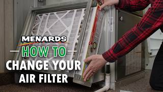 How to Change Your Furnace Air Filter (Quick & Easy Guide) | Menards