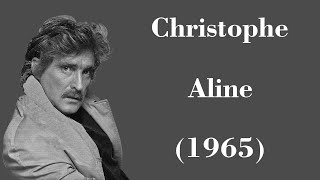 Download lagu Christophe - Aline - Legendas FR - PT-BR - EN mp3