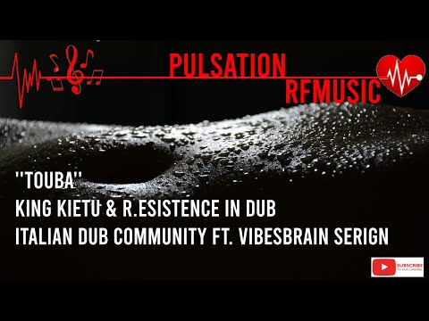 ROYALTY-FREE MUSIC King Kietu & R.Esistence in Dub - "Touba"