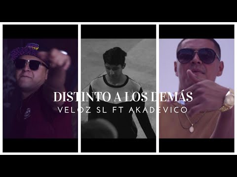 Distinto a los demás - Veloz SL FT Akadevico (VIDEO OFICIAL) (PROD. Loro Segundo)