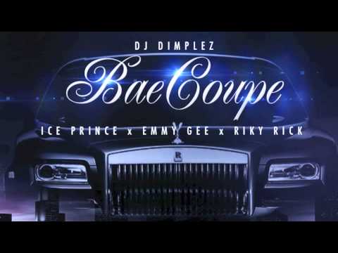 DJ Dimplez x RikyRick, Ice Prince,Emmy Gee Bae Coupe