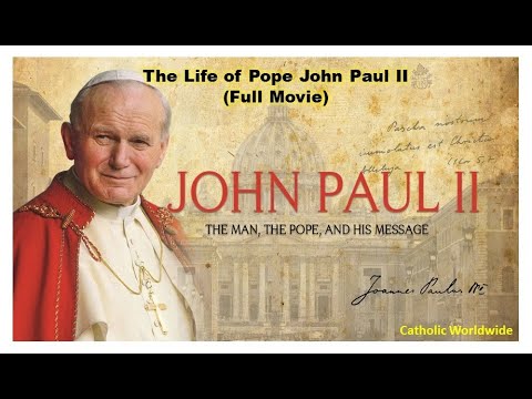 Karol Wojtyla: Pope John Paul II (Full Movie)