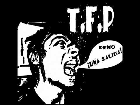 T.F.P - Demo Una Salida