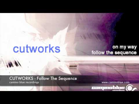 Cutworks - Follow The Sequence