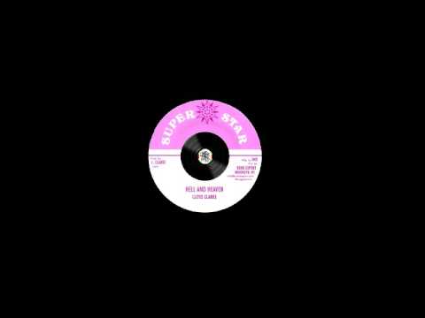Lloyd Clarke ‎– Hell And Heaven – A1