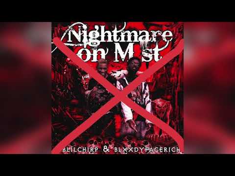 blxxdyfacerich & BBPUTIN - NIGHTMARE ON M-ST [2021]