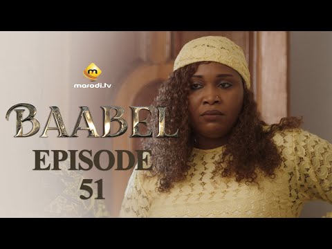Série - Baabel - Saison 1 - Episode 51 - VOSTFR