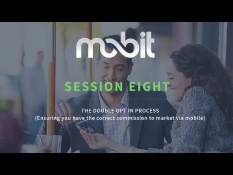 MOBIT training video - Session 8 (The Opt in process for SMS)