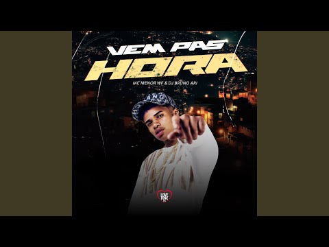 Vem Pas Hora