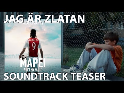 afbeelding JAG ÄR ZLATAN | Soundtrack Mapei - "Ain't My Fault"