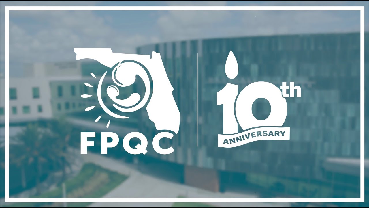 USF COPH: Florida Perinatal Quality Collaborative 10th Anniversary