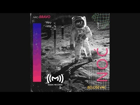 Niko Bravo feat. Ivan Beloševac - Noć
