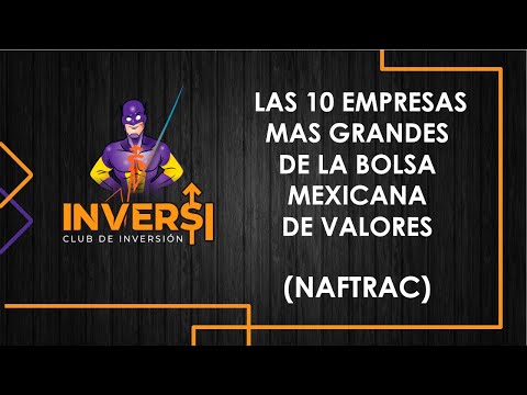 LAS 10 PRINCIPALES POSICIONES DEL NAFTRAC