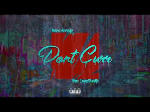 Marc Arroyo - Don't Curr ft. Max Importunate (Official Lyric Video)