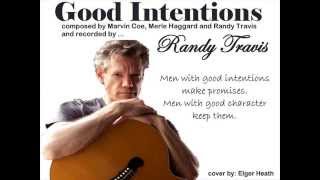 Good Intentions