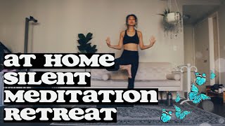 CREATE A SILENT RETREAT AT HOME | a relaxing meditation retreat for daily life awakened…ish