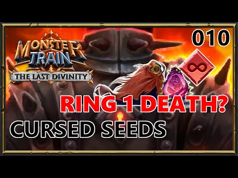 Cursed Seeds: Ring 1 Dead on Arrival | Monster Train: The Last Divinity