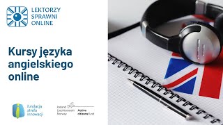 Projekt Lektorzy Sprawni Online Kursy języka angielskiego online
