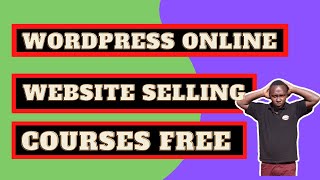 How to Create and Sell Online Courses with WordPress (Build and sell online course)