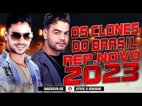 Os Clones do Brasil - Músicas Novas - Repertório Novo Verão 2023