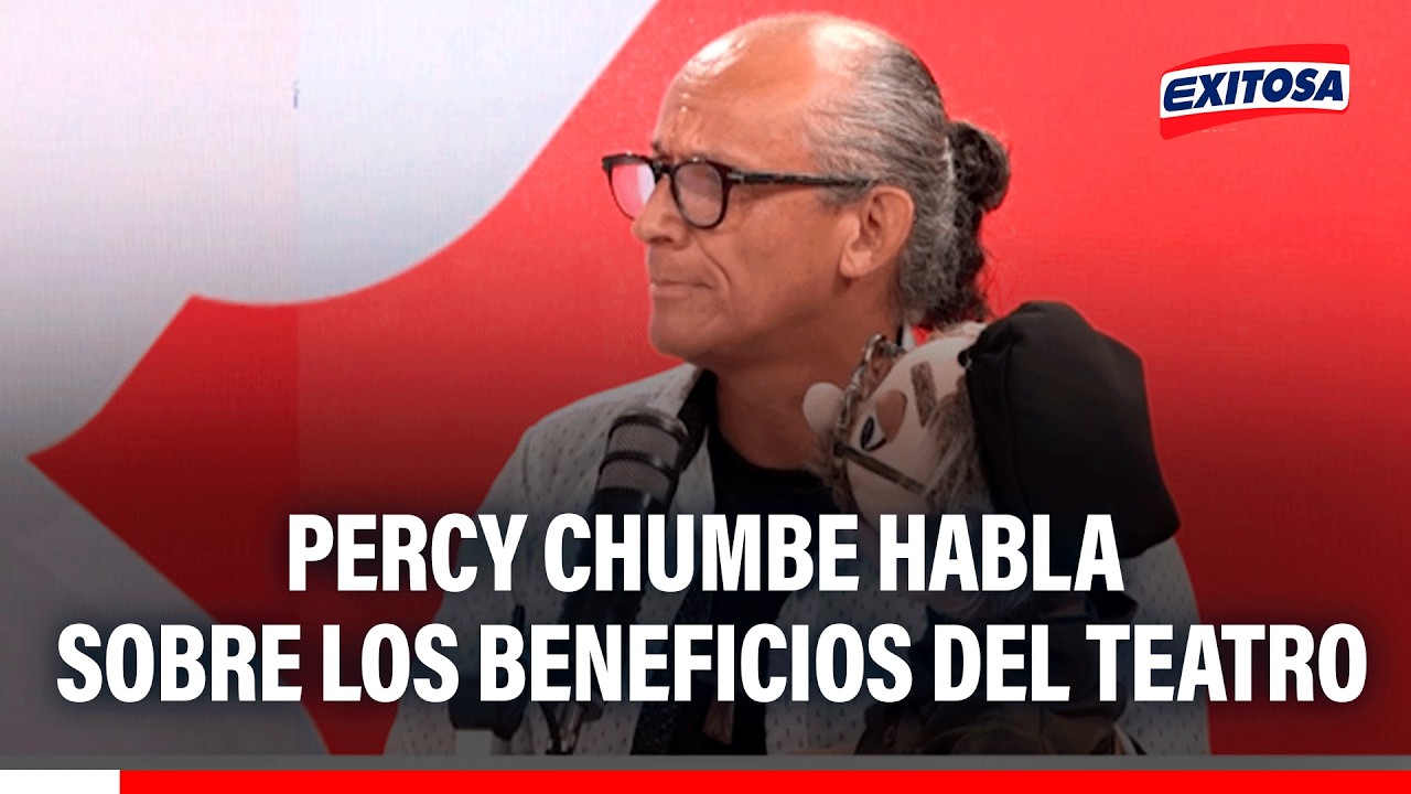 🔴🔵Percy Chumbe sobre los beneficios del teatro: “Es una forma lúdica de reencontrarte y reconocerte”