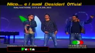 Nico Desideri feat Salvatore Desideri & Giuliano Desideri - Festa (Nuovo Singolo 2013)