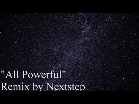 NotACleverPony - 'All Powerful'  (Nextstep Remix)