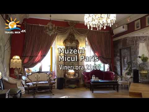 Muzeul Micul Paris #promo