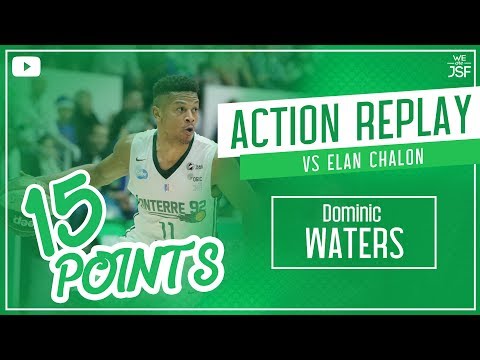 15pts Dominic Waters vs Elan Chalon