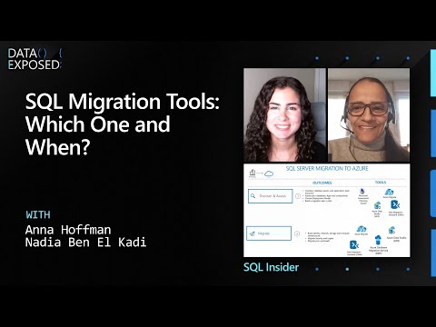 SQL Insider Series: SQL Migration tools, which one and when?  | Data Exposed