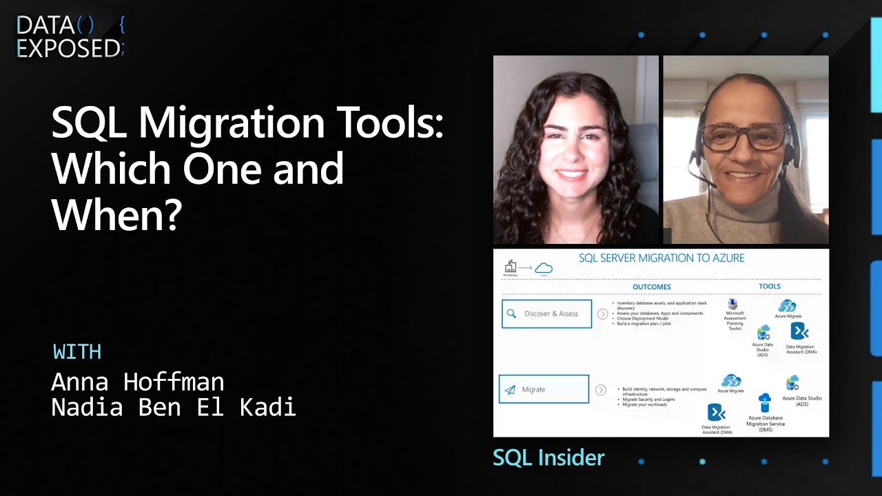 SQL Insider Series: SQL Migration tools, which one and when?  | Data Exposed
