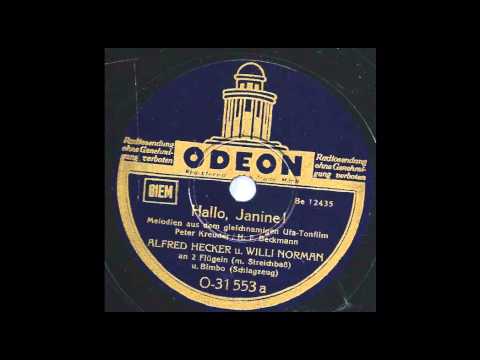 Hallo Janine-Alfred Hecker & Willi Norman