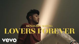 Benjamin Kheng - Lovers Forever (Official Lyric Video)