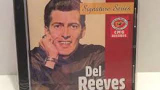 FOR THE LIFE THAT HE GAVE    DEL REEVES