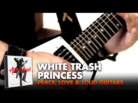 Anthony Gomes - 'White Trash Princess' - Official Video