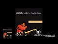 Buddy Guy - 10 - Mellow Down (5.1 Mix)