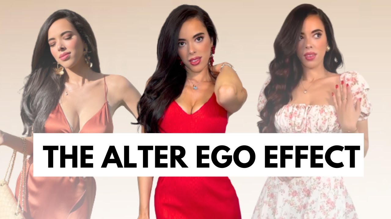 The *Alter Ego Effect* : Unleash your Inner Fantasy Woman