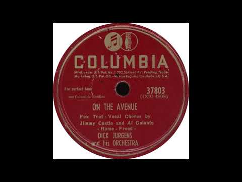 Columbia 37803 - On The Avenue - Dick Jurgens and his Orchestra