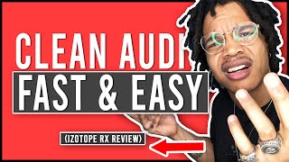 Get Clean, Professional Audio Fast & Easy! (Izotope RX Review)