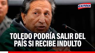 🔴🔵 Alejandro Toledo podría salir del país si recibe el indulto humanitario: "La pena se anula"