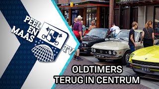 Oldtimers terug in centrum - 1 augustus 2022 - Peel en Maas TV Venray