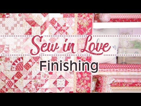 How to Finish the Sew In Love Quilt Block of the Month by Edyta Sitar | Fat Quarter Shop