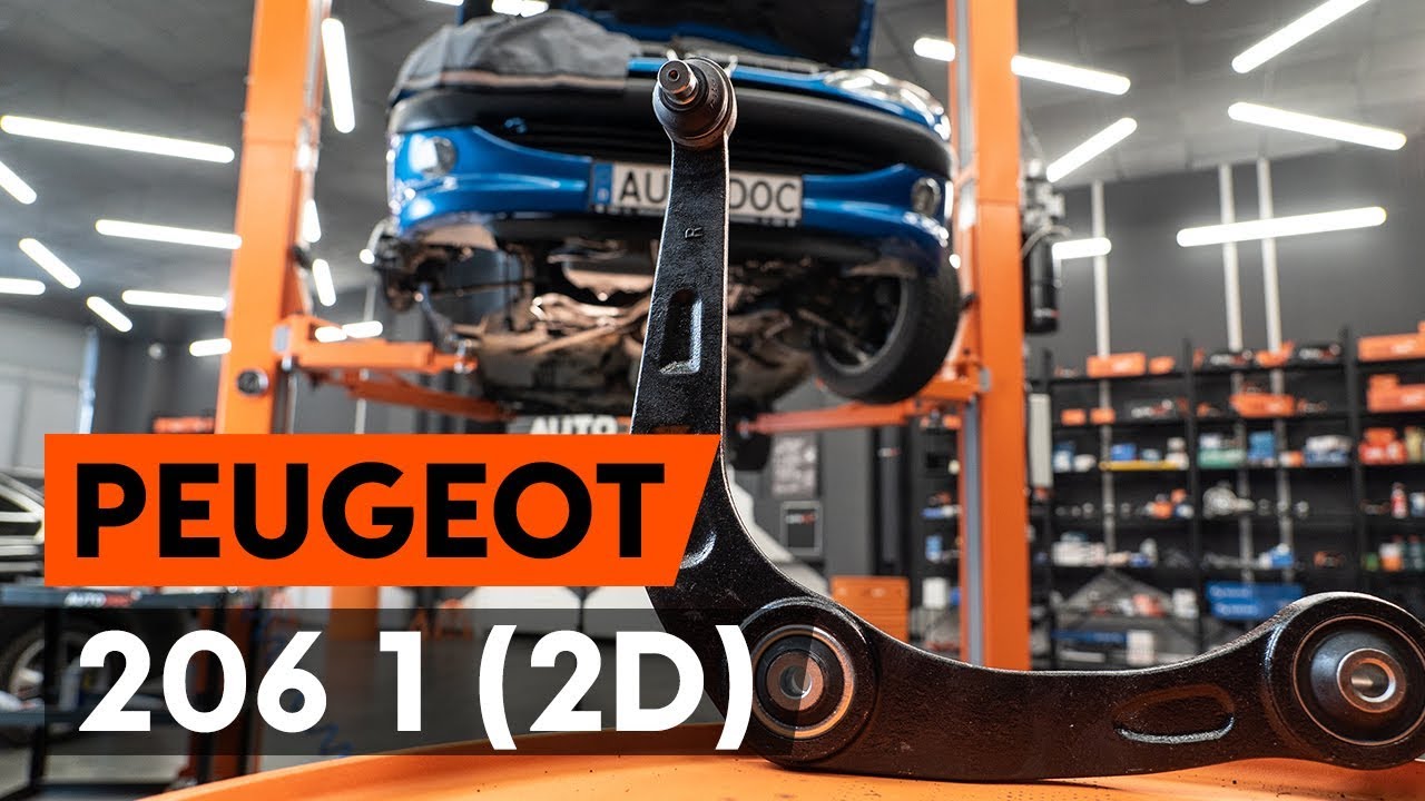 Πώς να αλλάξετε μπροστινός κάτω βραχίονας σε Peugeot 206 CC 2D - Οδηγίες αντικατάστασης