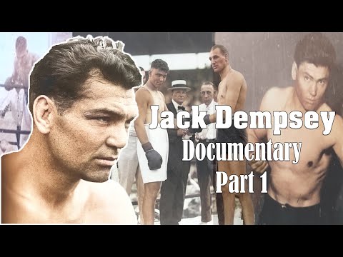 Jack Dempsey's Early Life and Career - Documentary Colorized PART 1